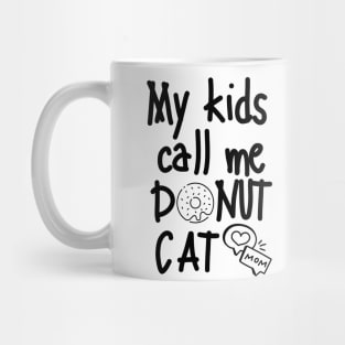 Enter Donut Cat Mom Mug